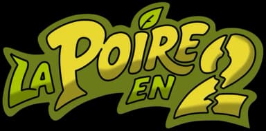 La Poire en Deux